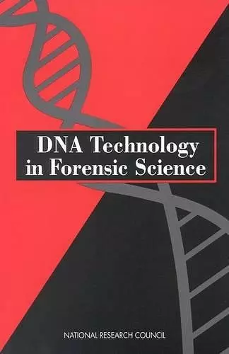 DNA Technology in Forensic Science cover