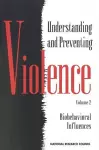 Understanding and Preventing Violence, Volume 2 cover