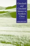 Grasslands and Grassland Sciences in Northern China cover