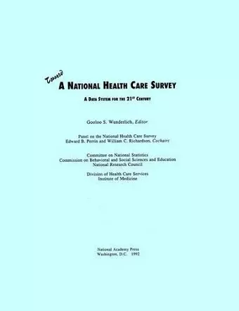 Toward a National Health Care Survey cover