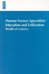 Human Factors Specialists'Education and Utilization cover