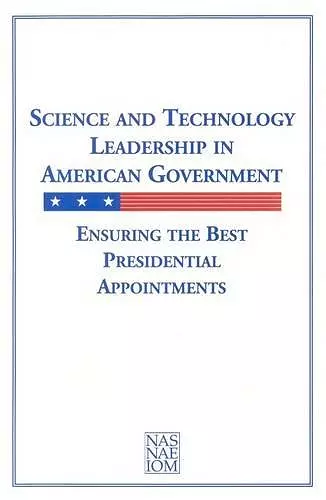 Science and Technology Leadership in American Government cover
