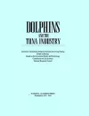 Dolphins and the Tuna Industry cover