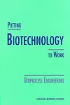 Putting Biotechnology to Work cover