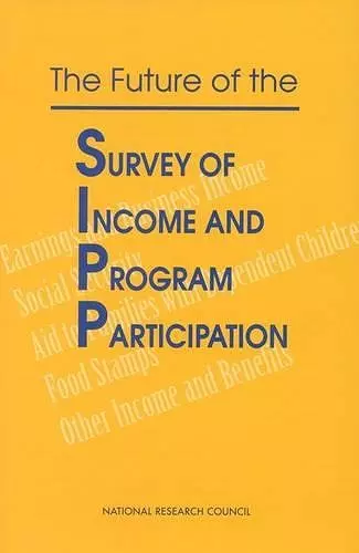 The Future of the Survey of Income and Program Participation cover