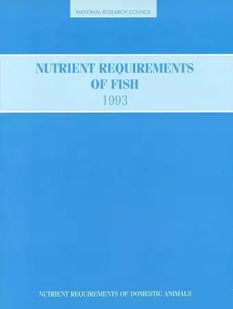 Nutrient Requirements of Fish cover