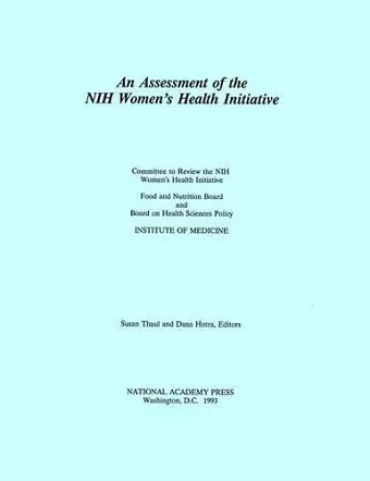An Assessment of the NIH Women's Health Initiative cover