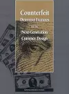 Counterfeit Deterrent Features for the Next-Generation Currency Design cover