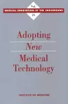 Adopting New Medical Technology cover