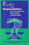 Rights and Responsibilities of Participants in Networked Communities cover