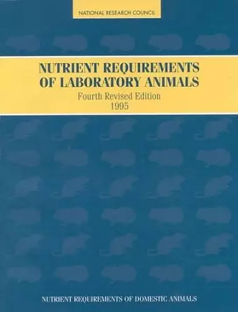 Nutrient Requirements of Laboratory Animals, cover