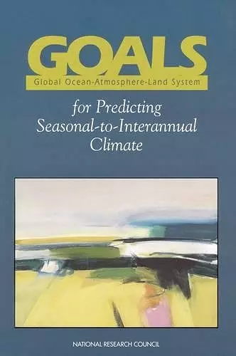 GOALS (Global Ocean-Atmosphere-Land System) for Predicting Seasonal-to-Interannual Climate cover