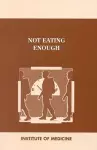 Not Eating Enough cover