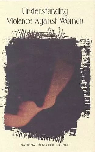 Understanding Violence Against Women cover