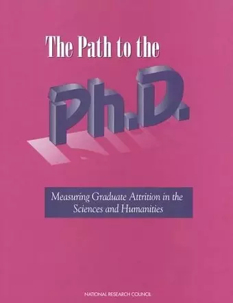 The Path to the Ph.D. cover