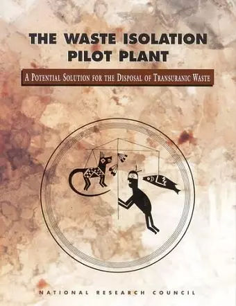 The Waste Isolation Pilot Plant cover