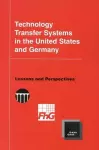 Technology Transfer Systems in the United States and Germany cover