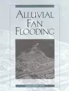 Alluvial Fan Flooding cover