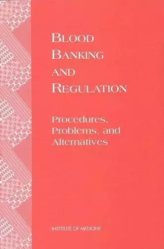 Blood Banking and Regulation cover