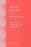 Blood Banking and Regulation cover