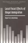 Local Fiscal Effects of Illegal Immigration cover