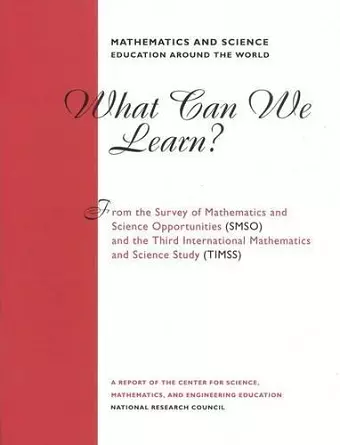 Mathematics and Science Education Around the World cover