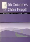 Health Outcomes for Older People cover