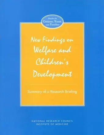 New Findings on Welfare and Children's Development cover