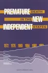 Premature Death in the New Independent States cover