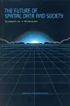 The Future of Spatial Data and Society cover