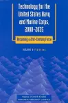 Technology for the United States Navy and Marine Corps, 2000-2035: Becoming a 21st-Century Force cover