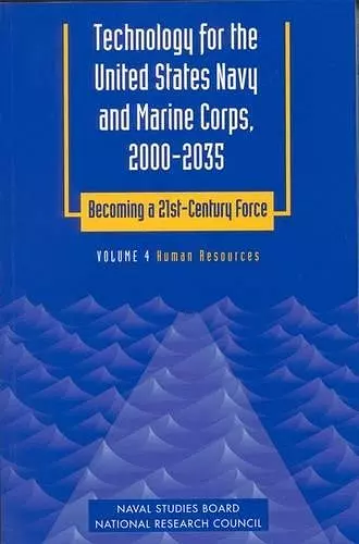 Technology for the United States Navy and Marine Corps, 2000-2035: Becoming a 21st-Century Force cover