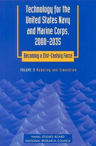 Technology for the United States Navy and Marine Corps, 2000-2035: Becoming a 21st-Century Force cover