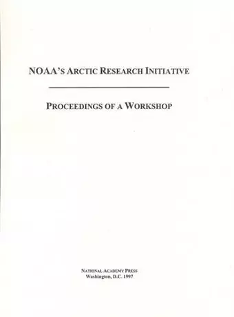 NOAA's Arctic Research Initiative cover