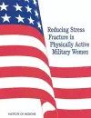 Reducing Stress Fracture in Physically Active Military Women cover