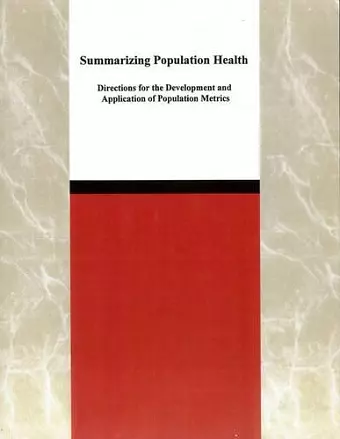 Summarizing Population Health cover