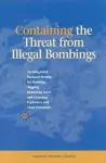 Containing the Threat from Illegal Bombings cover