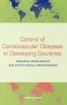 Control of Cardiovascular Diseases in Developing Countries cover