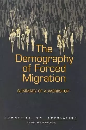 The Demography of Forced Migration cover