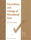 Equivalency and Linkage of Educational Tests cover