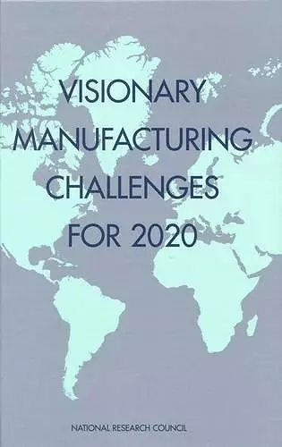 Visionary Manufacturing Challenges for 2020 cover