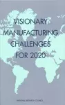 Visionary Manufacturing Challenges for 2020 cover