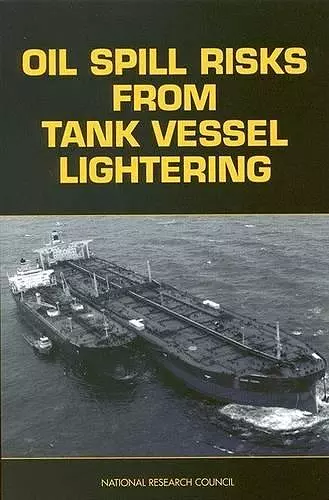 Oil Spill Risks From Tank Vessel Lightering cover