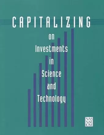 Capitalizing on Investments in Science and Technology cover