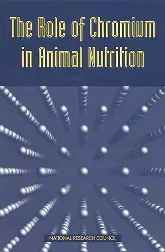 The Role of Chromium in Animal Nutrition cover