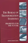The Bureau of Transportation Statistics cover