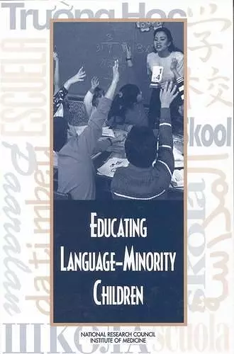 Educating Language-Minority Children cover