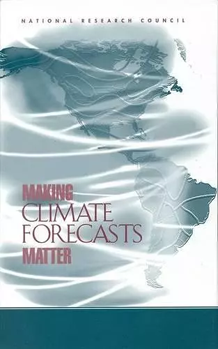 Making Climate Forecasts Matter cover