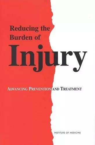 Reducing the Burden of Injury cover