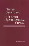 Human Dimensions of Global Environmental Change cover